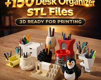 150+ Desk Organizer STL Files | 3D Printable Office Organizers Bundle | Pen Holder, Storage & Desktop Accessories | Instant Download