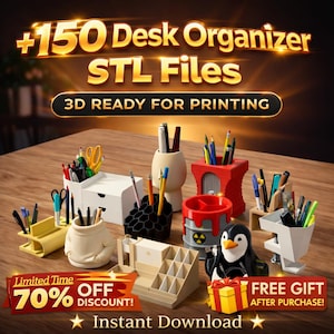 Könnte beinhalten: Eine Auswahl an 3D-gedruckten Schreibtisch-Organisatoren in verschiedenen Formen und Farben, darunter Stifthalter und Ablagen. Der Text lautet "+150 Desk Organizer STL Files 3D Ready for Printing". Ein "70% OFF" Rabatt ist ebenfalls zu sehen.