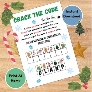 May include: A printable Christmas activity sheet titled CRACK THE CODE with text about Santa, a puzzle grid, and a secret code key. The page features illustrations of a gingerbread man, snowman, Santa, tree, and gift, plus blue snowflakes.
