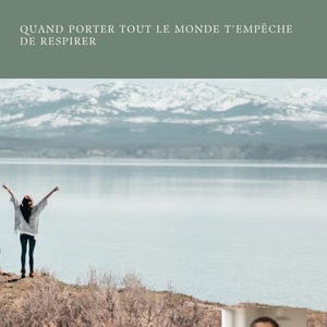 May include: Book cover with the title "Je suis fatigué(e) d'être fort(e)" and the text "QUAND PORTER TOUT LE MONDE T'EMPÊCHE DE RESPIRER". The image shows a woman with arms raised, overlooking a lake and mountains. A portrait of the author is in the bottom right.