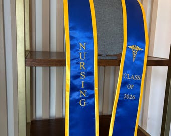 Nursing graduation stole class of 2026  blue with Gold trim