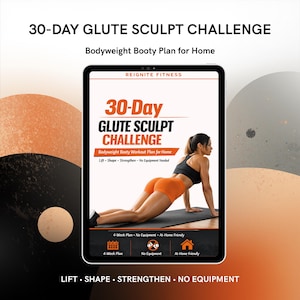 Może przedstawiać: Tablet cyfrowy wyświetla program fitness zatytułowany "30-Day Glute Sculpt Challenge". Obraz przedstawia kobietę w stroju sportowym wykonującą ćwiczenie. Program obiecuje podnoszenie, kształtowanie i wzmacnianie bez sprzętu. Tło jest pomarańczowe i czarne.