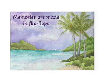 Memories Are Made in Flip-Flops Glass Cutting Board | Customizable