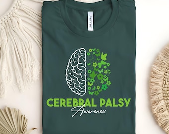 Cerebral Palsy Awareness Wear Green CP Awareness Shirt, I Wear Green For CP Awareness, Cerebral Palsy Warrior Tee, Cerebral Palsy Support
