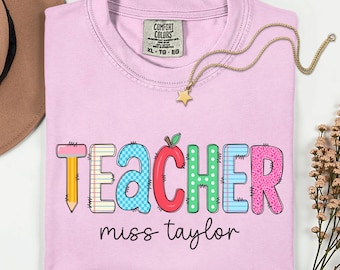 Custom Name Teacher Comfort Colors® Shirt, Personalized Teacher Shirt, Mrs Teacher Shirt, Cute Teacher Gift, Trendy Back to School Gift Tee