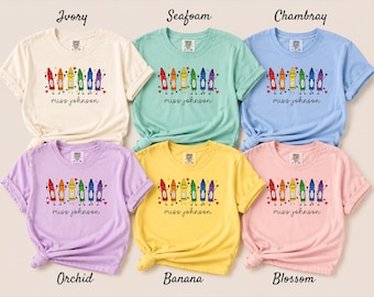 Personalized Teacher Back To School Tee, Custom Teacher Name Comfort Colors® Tee, Teacher Appreciation Gift, Funny Teacher Crayon Pencil Tee