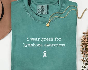 Lymphoma Awareness Shirt, Green Ribbon Lymphoma Cancer Awarenessn Shirt, Comfort Colors® Lymphoma Survivor Gift, Lymphoma Support Gift Tee