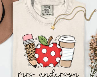 Comfort Colors® Custom Teacher Name Shirt, Teacher Team Tee, Personalized Teacher Shirt, Trendy Back to School Tee, Teacher Appreciation Tee