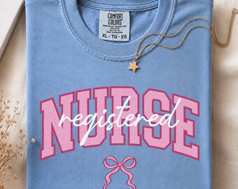 Registered Nurse Comfort Colors® Shirt, RN Nursing Shirt, Nurse Graduation Gift Tee, RN Shirt, Nurse Coquette Shirt, Nurses week Gifts Tee