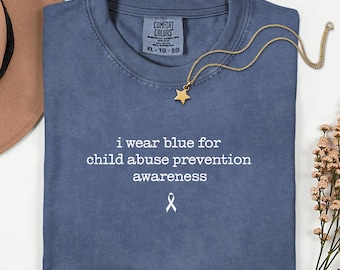 Child Abuse Prevention Awareness Shirt, I Wear Blue Child Abuse Prevention Shirt, Comfort Color Blue Ribbon Shirt, Child Abuse Warrior Tee