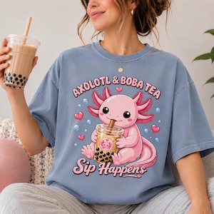Comfort Colors Axolotl Boba Tea Sip Happens T-Shirt | Cute Pink Bubble Tea Tee
