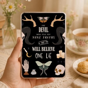 Dark Academia Kindle Insert – The Devil Will Tell You Nine Truths – Gothic Bookish – Clear Case Cardstock – Paperwhite 11th 12th Gen