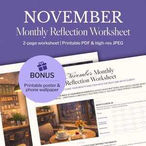 Op de afbeelding: Een paars en wit printbaar werkblad getiteld "NOVEMBER Monthly Reflection Worksheet". Het werkblad bevat secties voor een maandelijkse check-in, een stemmingsevaluatie en een reflectie op bepalende momenten. Een bonus printbare poster en telefoonachtergrond zijn ook inbegrepen.