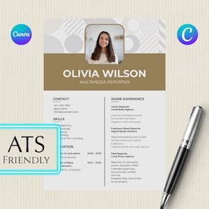 May include: A resume template with a photo of a woman, Olivia Wilson, and her job title, Multimedia Reporter. The resume includes contact information, skills, work experience, and education. A silver pen rests on the right side of the resume.