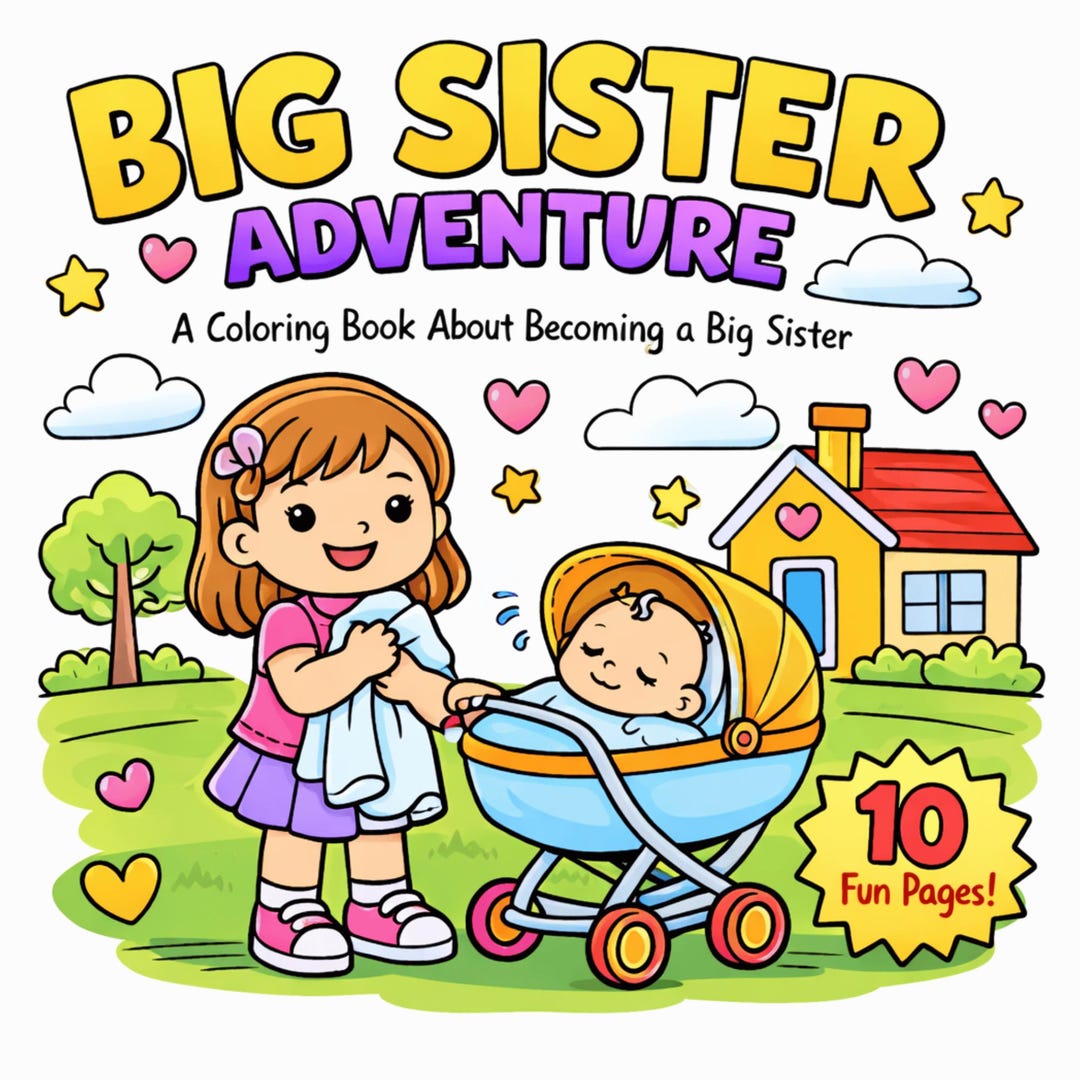 Big Sister Adventure Printable Coloring Book a Big Sister 10
