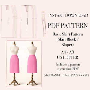 May include: A digital PDF pattern for a basic skirt, including a skirt block and sloper. The image shows a pink skirt on a dress form, along with pattern pieces. The text reads "Instant Download PDF Pattern" and includes size range information.