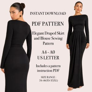 May include: A black, long-sleeved dress with an elegant draped skirt and blouse sewing pattern. The image includes the text "INSTANT DOWNLOAD PDF PATTERN Elegant Draped Skirt and Blouse Sewing Pattern A4 - A0 US LETTER Includes a pattern instruction PDF SIZE RANGE: 34-46(XS-XXXL)".