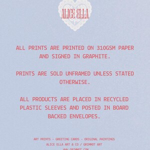May include: A light blue background with text in a pinkish-red color. The text includes "ALICE ELLA" in a heart-shaped design, and details about the art prints, including paper type, signing, and packaging.