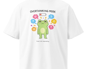 Overthinking Frog T-Shirt, Anxiety Humor, Organic Cotton Tee