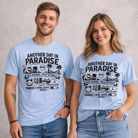 Funny Office T-Shirt, Sarcastic Work Humor Tee, Corporate Life Graphic Shirt