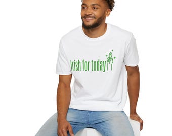 Irisch für heute T-Shirt | St. Patricks Day Shamrock Design