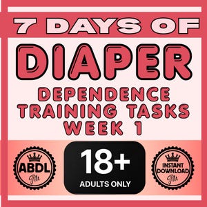 Op de afbeelding: Een roze en witte afbeelding met de tekst "7 DAGEN LUIER AFHANKELIJKHEID TRAINING TAKEN WEEK 1". Bevat "ABDL" en "Direct download" zegels, en een zwarte doos met "18+ ALLEEN VOLWASSENEN".