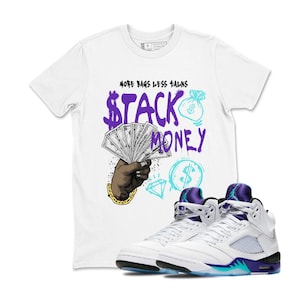 Tee Shirt Matching AJ 5 Grape 2025 To Match Sneaker Stack Money T-Shirt, Sneaker Label Jordan 5 Grape White