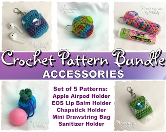 SAVE on this CROCHET PATTERN Accessory Bundle: Apple Airpod Holder, Eos & Chapstick Lip Balm Holders, Drawstring Bag, Hand Sanitizer Holder.