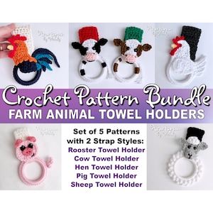 SAVE on this CROCHET PATTERN Bundle for Farm Animals. Rooster, Cow, Hen, Pig, Sheep Kitchen or Bath Towel Holders! Instant Download