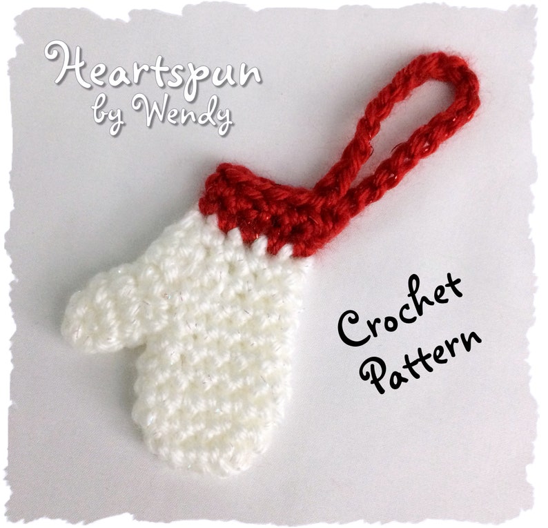 CROCHET PATTERN for you to make this Mini Mitten Christmas Ornament, money holder, gift embellishment, class gift PDF Instant Download image 2