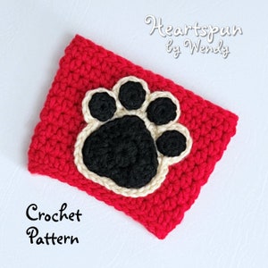 CROCHET PATTERN to make a Paw Print Cup Cozy for Hot or Cold Drinks, Tea Cozy, Coffee Cup Sleeve, Dog or Cat Paw Print applique, Digital Pdf