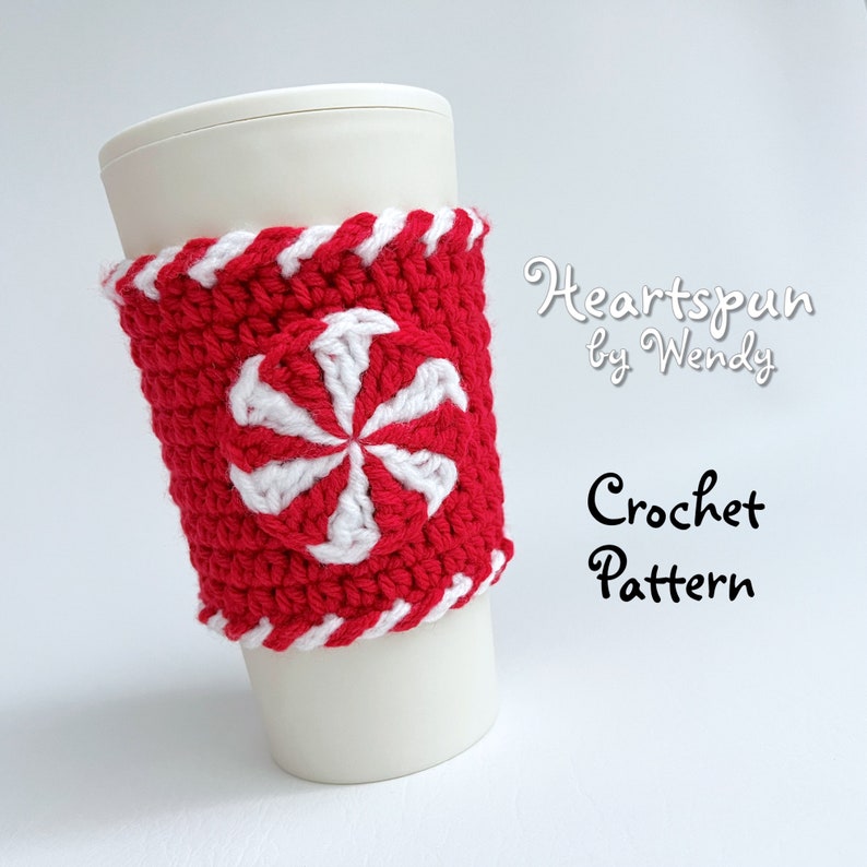 CROCHET PATTERN to Make a Peppermint Candy Cup Cozy With Candy Cane ...
