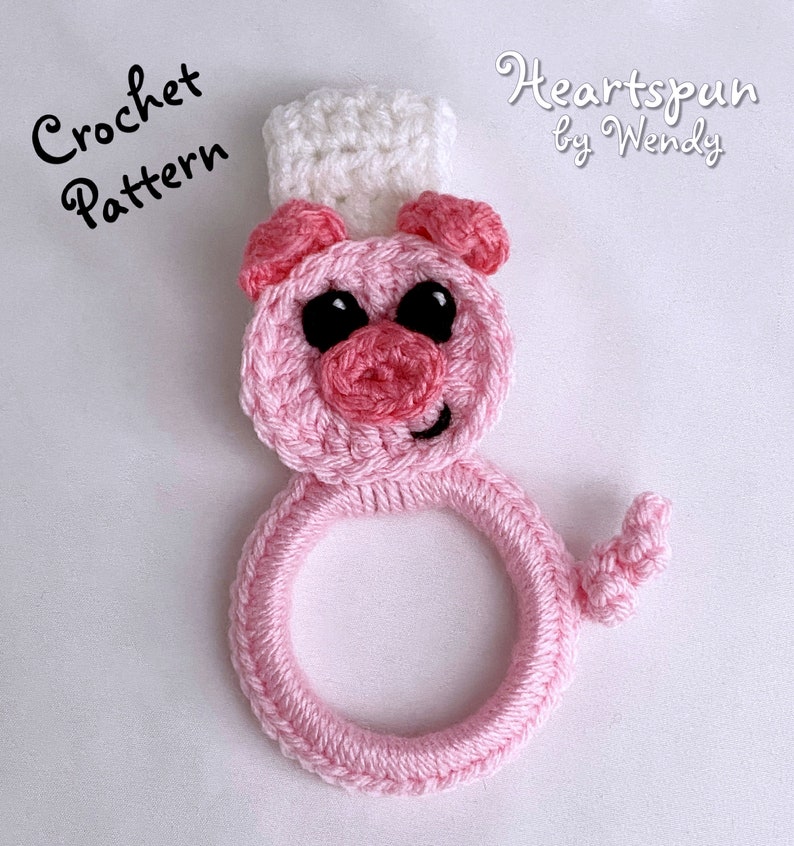 CROCHET PATTERN for You to Make a Pig Towel Ring With Fold Over Strap ...