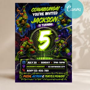 May include: A birthday invitation card featuring four Teenage Mutant Ninja Turtles in a city setting. The text reads COWABUNGA! YOU'RE INVITED JACKSON IS TURNING 5. Includes event details for July 20, Sunday, 7pm-10pm at Jackson's Hideout, 123 Anywhere City.