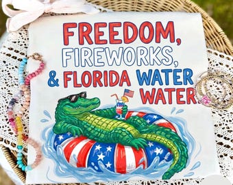 Freedom Fireworks Florida Water PNG SVG, 4th of July Alligator Shirt, Patriotic Gator DTF Design, Instant Digital Download