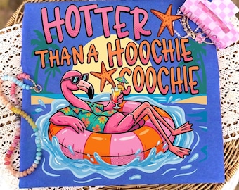 Hotter Than a Hoochie Coochie SVG PNG | Funny Flamingo Beach Design| Instant Download,beach vacation png,trending summer png,hoochie coochie