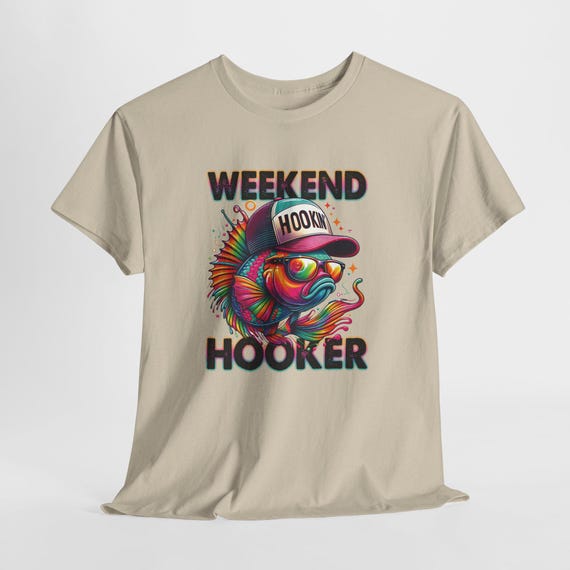 Weekend Hooker Fish T-Shirt | Colorful Fishing Graphic Bass Angler Tee | Outdoor Humor Tee