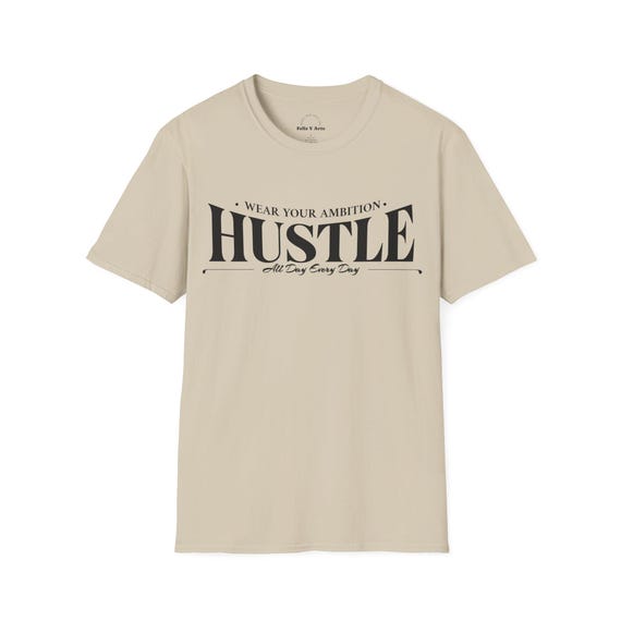 Hustle Typography Shirt | Motivational Hustle T-Shirt