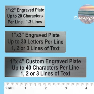 May include: Three rectangular engraved plates of varying sizes, each with black text on a silver background. The plates are labeled with dimensions and character limits, ranging from 1"x2" to 1"x4". A ruler is at the bottom.