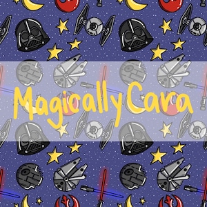 May include: A digitally created pattern featuring iconic Star Wars elements. The design includes Darth Vader's helmet, TIE fighters, the Death Star, lightsabers, and stars on a dark blue background. The text "Magically Cara" is overlaid on the design.