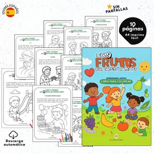 Puede incluir: Un conjunto de páginas para colorear con el título "LOS 9 FRUTOS DEL ESPÍRITU SANTO" en español. Las páginas presentan ilustraciones de niños y frutas. También se ve el texto "10 páginas A4 imprime fácil".