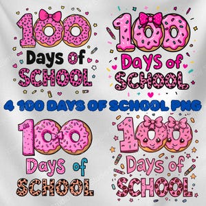 Puede incluir: Cuatro diseños con donuts rosas y el texto "100 Days of School". Los donuts están decorados con glaseado rosa y chispas. El texto está en varios colores y fuentes, con corazones y estrellas.