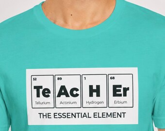 Periodic Table Teacher Shirt, Science Chemistry STEM Gift, Essential Element Tee