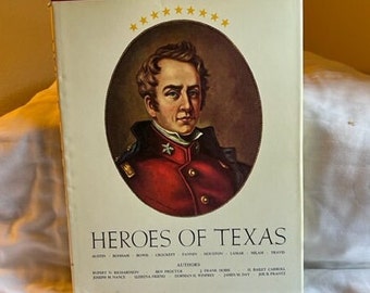 Biography:  Heroes of Texas  --  8329-G