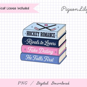 May include: A digital illustration of a stack of four books with light blue, dark blue, pink, and blue covers. The top book features two hockey sticks and a puck. The spines are labeled Hockey Romance, Rivals to Lovers, Fake Dating, and He Falls First.