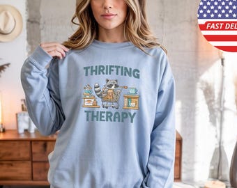 Thrifting Therapy Sweatshirt, Funny Raccoon Crewneck, Thrift Lover Gift, Flea Market Sweater