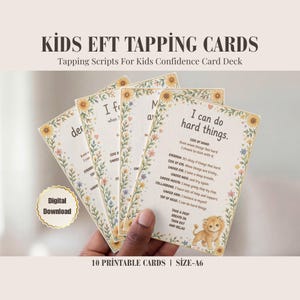 May include: A deck of "Kids EFT Tapping Cards" with floral borders and the text "I can do hard things." The cards are A6 size and feature tapping scripts for kids' confidence. A digital download is available.
