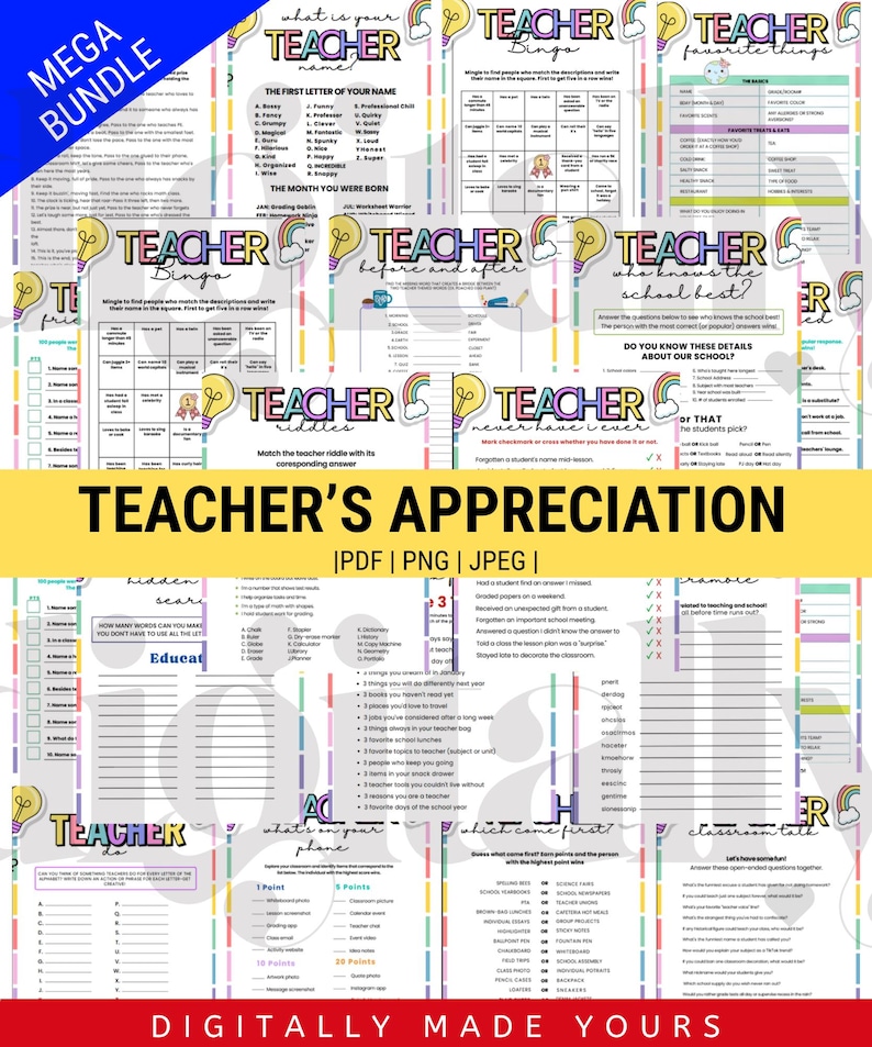 May include: A colorful digital print bundle for Teacher's Appreciation, featuring various games and activities. The design includes rainbow accents, light bulbs, and the text "Teacher's Appreciation." The bundle is available in PDF, PNG, and JPEG formats.