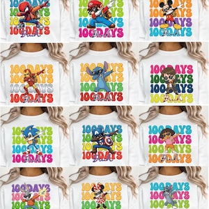 May include: White sweatshirts with colorful graphic designs featuring various cartoon characters and the text "100 Days". Characters include Spider-Man, Mario, Mickey Mouse, Iron Man, Stitch, and others. The phrase "Digitally Made Yours" is at the bottom.