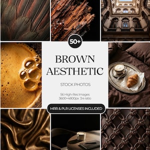 May include: A collage of brown-toned images, including coffee, textures, and a car. The central image features the text "BROWN AESTHETIC STOCK PHOTOS" with details about the image resolution and licensing.